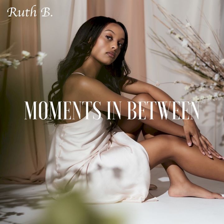 Ruth B. — Moments in Between (2021), cover